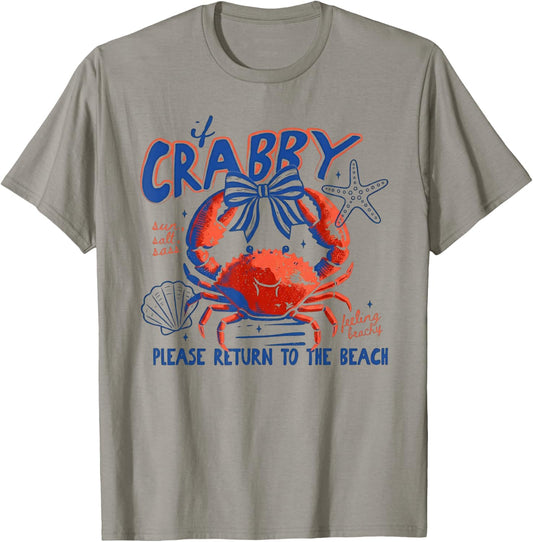 If Crabby Return to Beach Sun Salt Sass Crab T-Shirt - T-Shirt | Sand