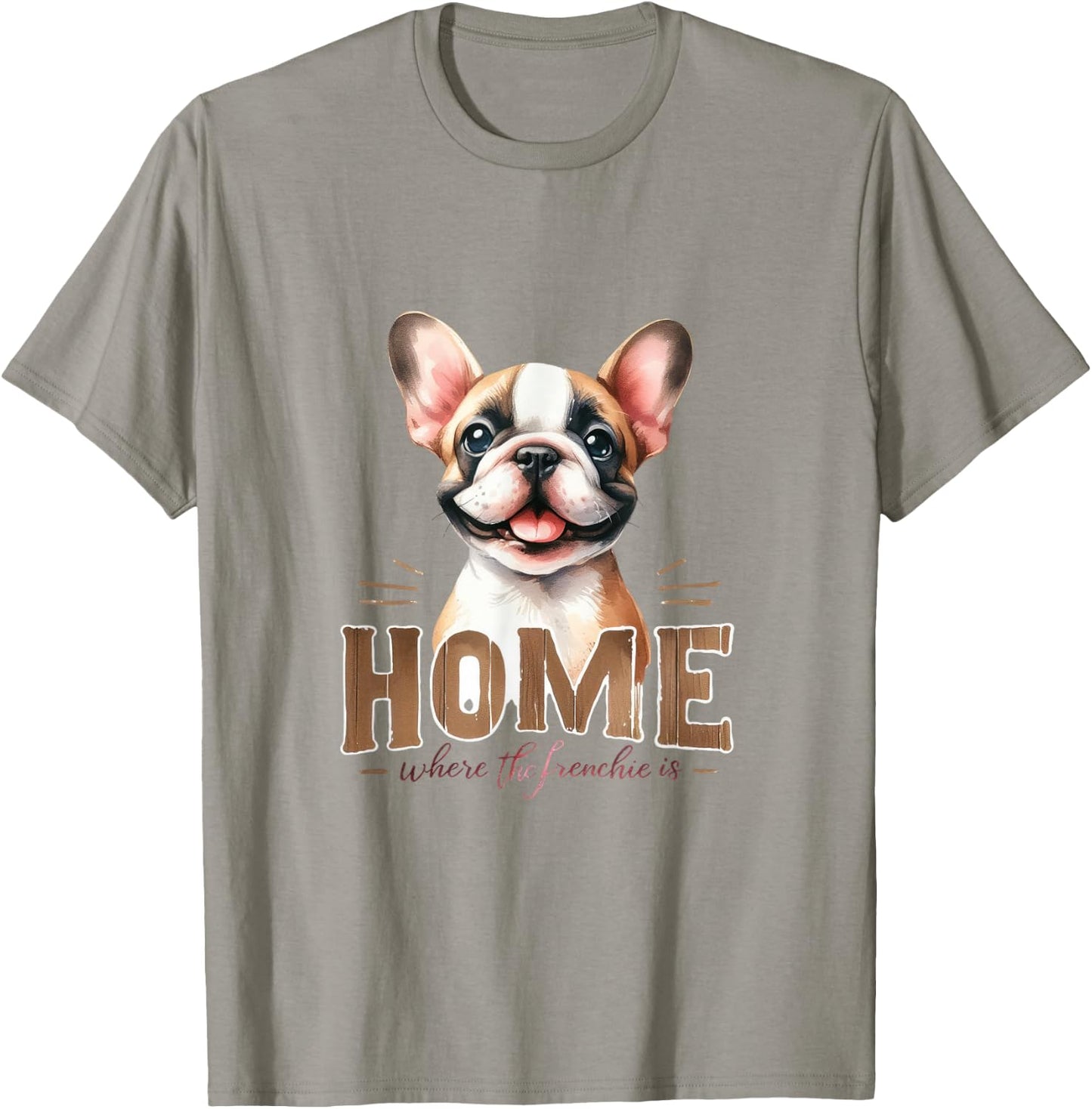 Funny & Cute Frenchie Dog - French Bulldog T-Shirt - T-Shirt | Sand