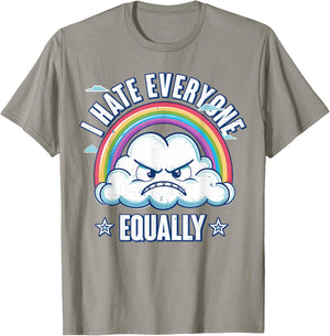 I Hate Everyone Equally T-Shirt - T-Shirt | Sand