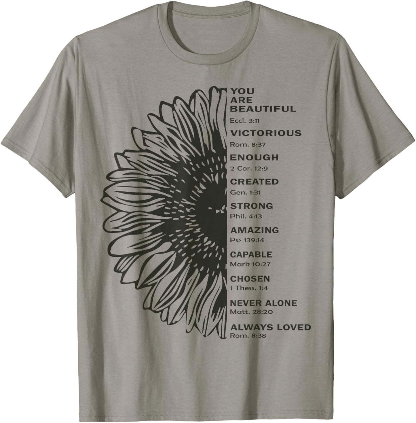 Sunflower You Are Beautiful Victorious Enough Created Strong T-Shirt - T-Shirt | Sand