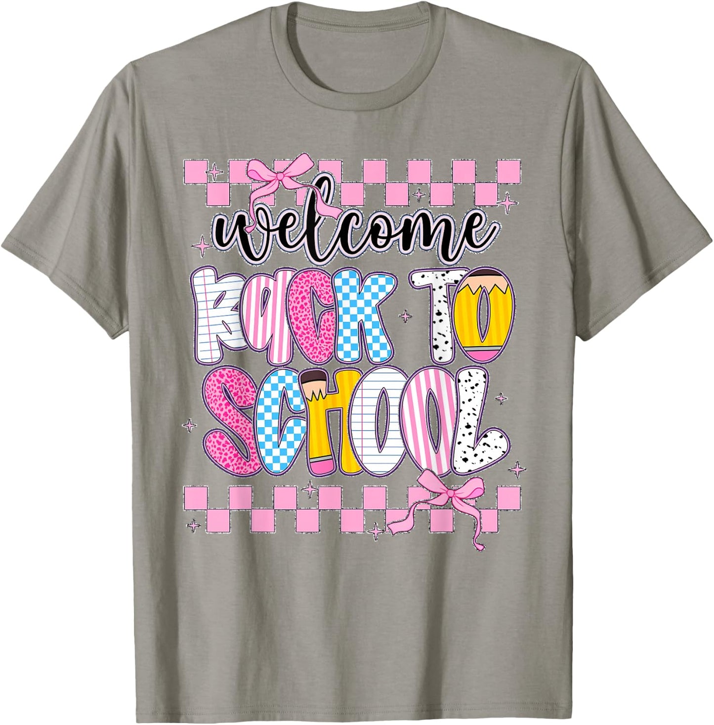 Welcome Back to School 2026 First Day Teachers Students T-Shirt - T-Shirt | Sand