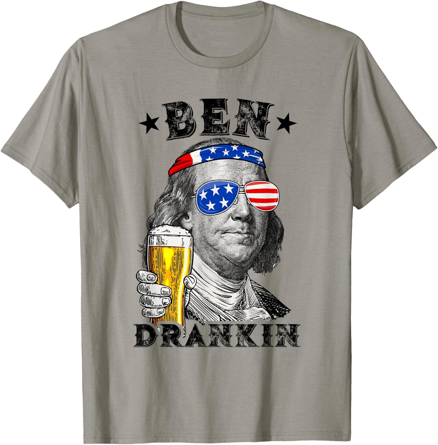 Ben Drankin Funny Patriotic Us Flag History 4th of July Beer T-Shirt - T-Shirt | Sand