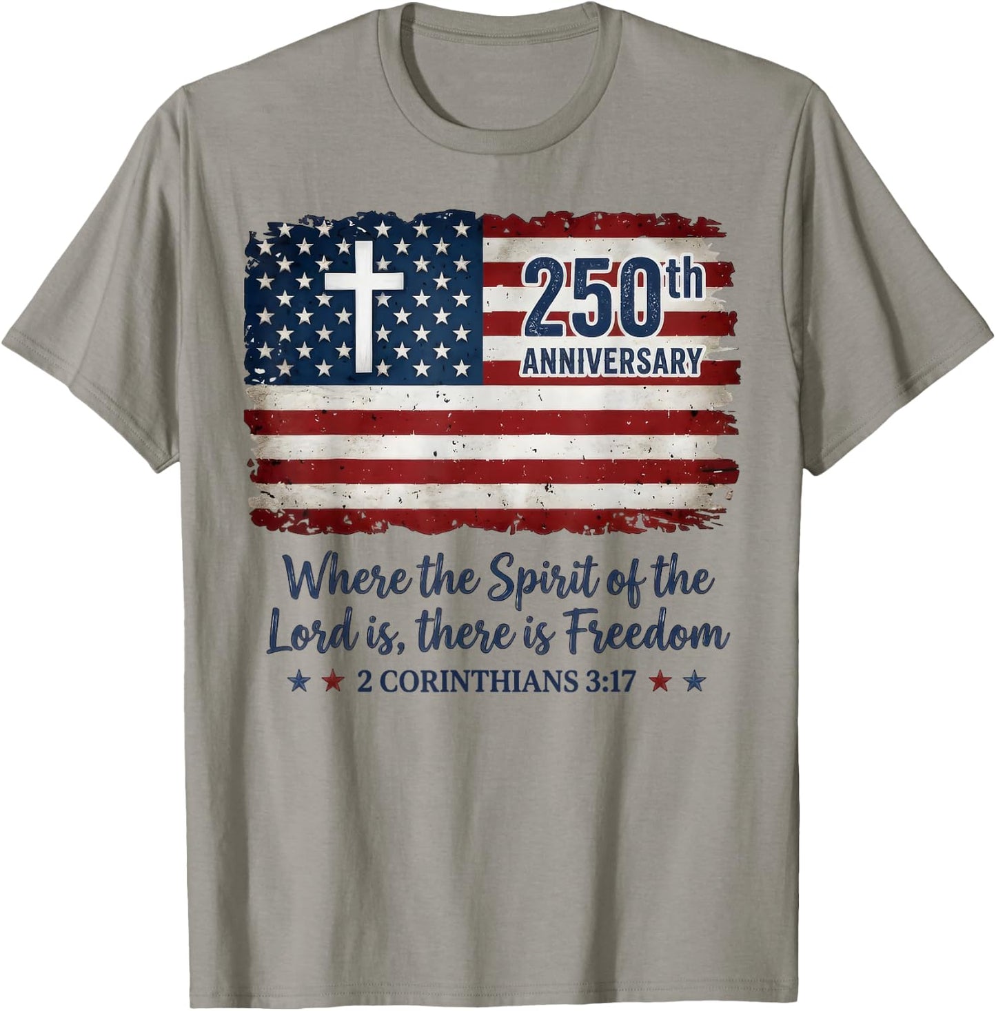 Freedom Christian America 250th Anniversary Jesus 4th of T-Shirt - T-Shirt | Sand