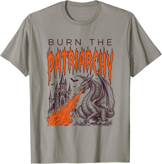Burn The Patriarchy Feminist Girl Woman Dragon Funny T-Shirt - T-Shirt | Sand