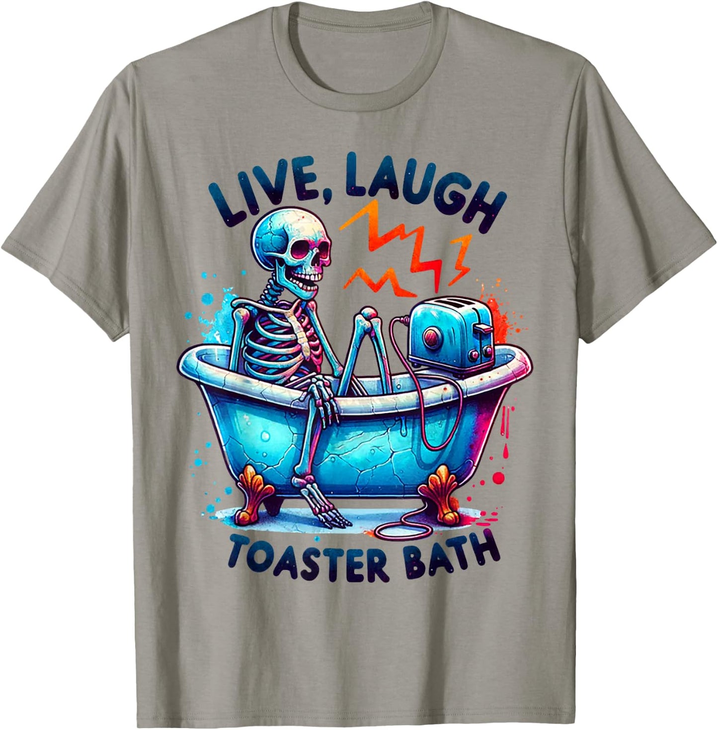 Skeleton Live Laugh Toaster Bath T-Shirt - T-Shirt | Sand