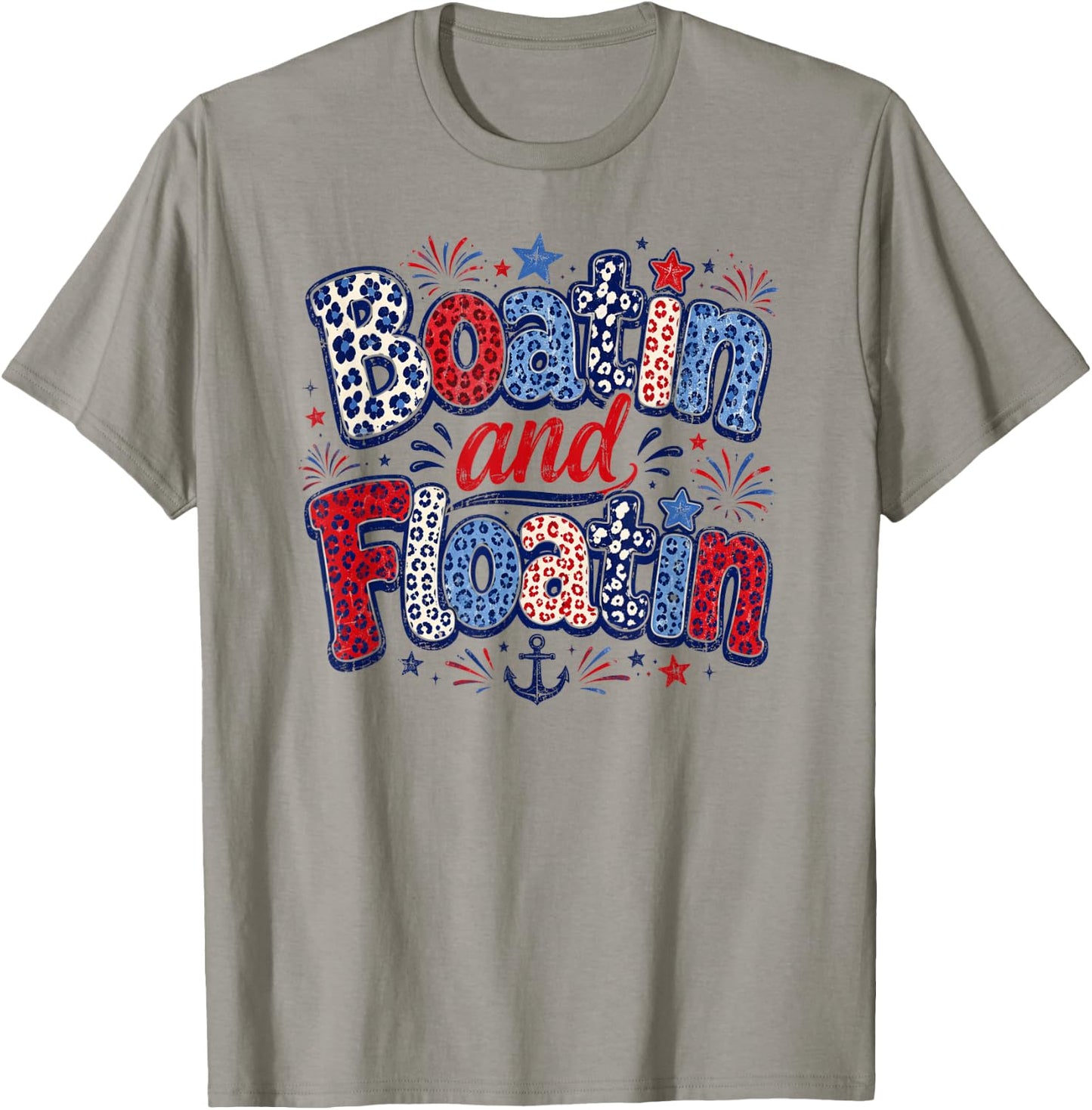 Patriotic Boatin and Floatin Summer Boat Lake Life T-Shirt - T-Shirt | Sand