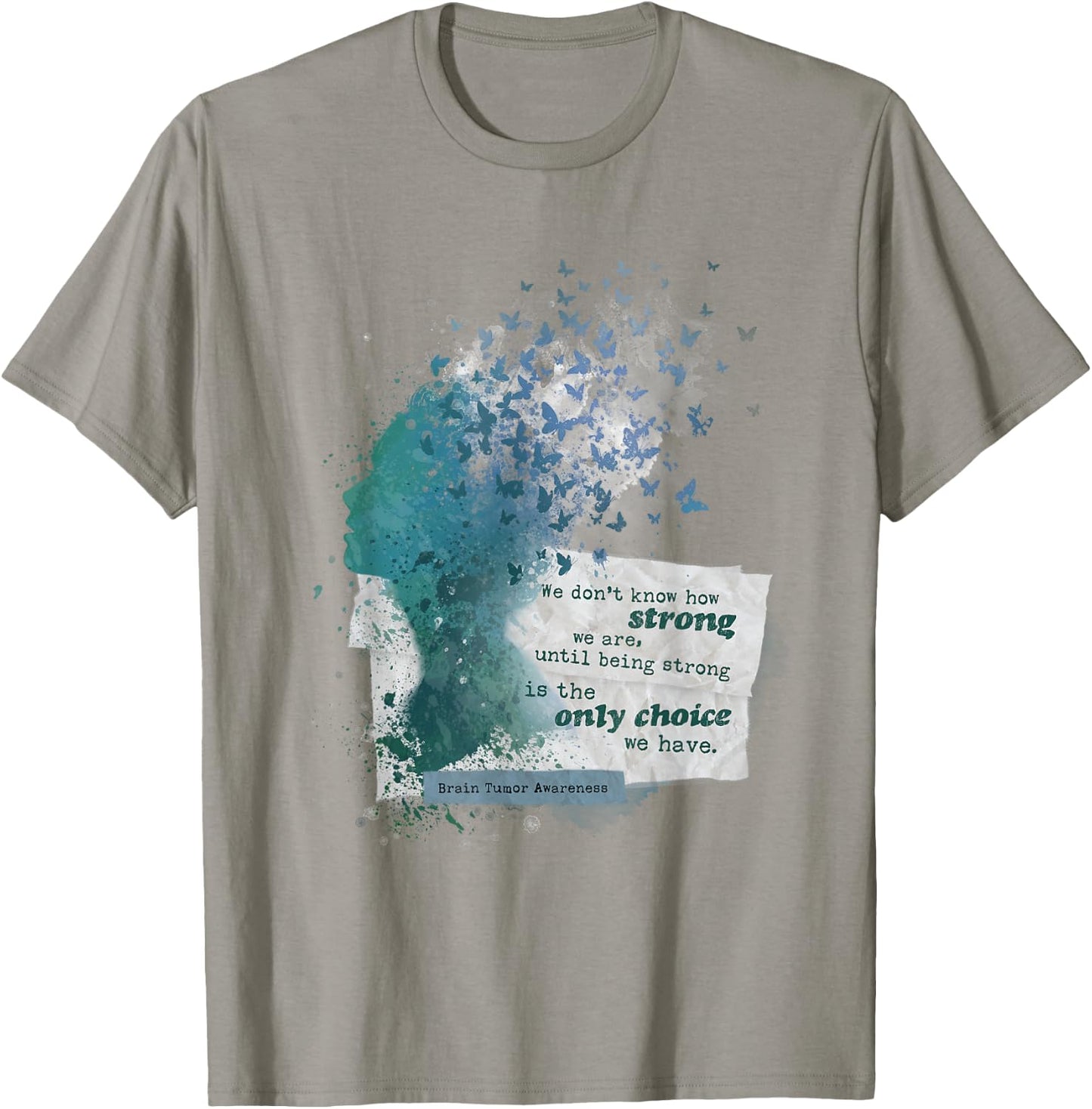 Brain Tumor Awareness Wear Gray in May Strong Warrior Cancer T-Shirt - T-Shirt | Sand