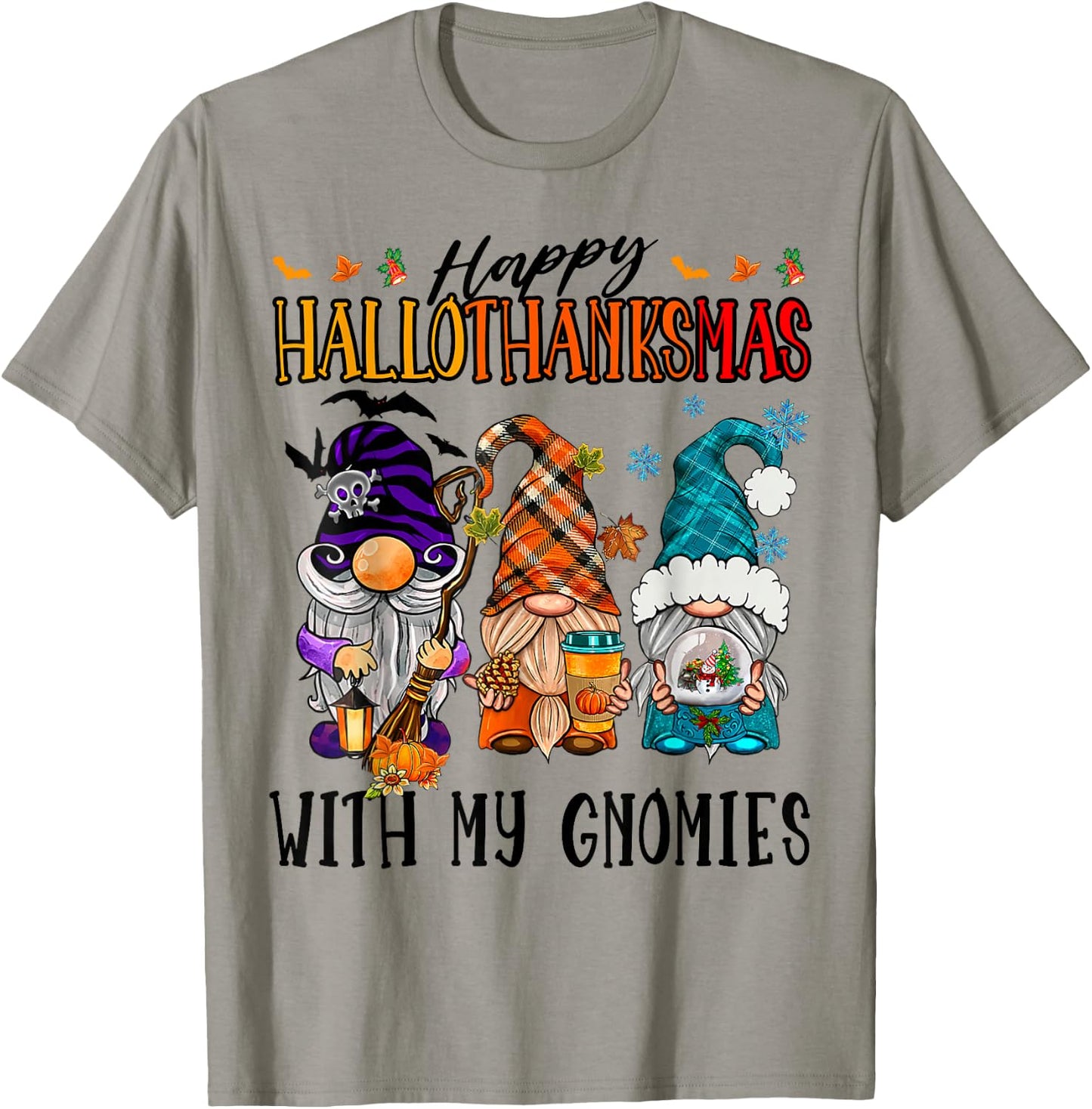 Happy Hallowthanksmas With My Gnomies Funny Cute Gnomes T-Shirt - T-Shirt | Sand