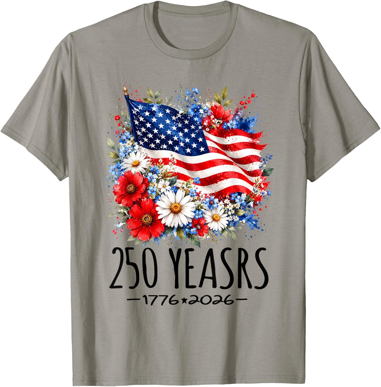 250 Years America Floral 250 Anniversary USA 4th July T-Shirt - T-Shirt | Sand