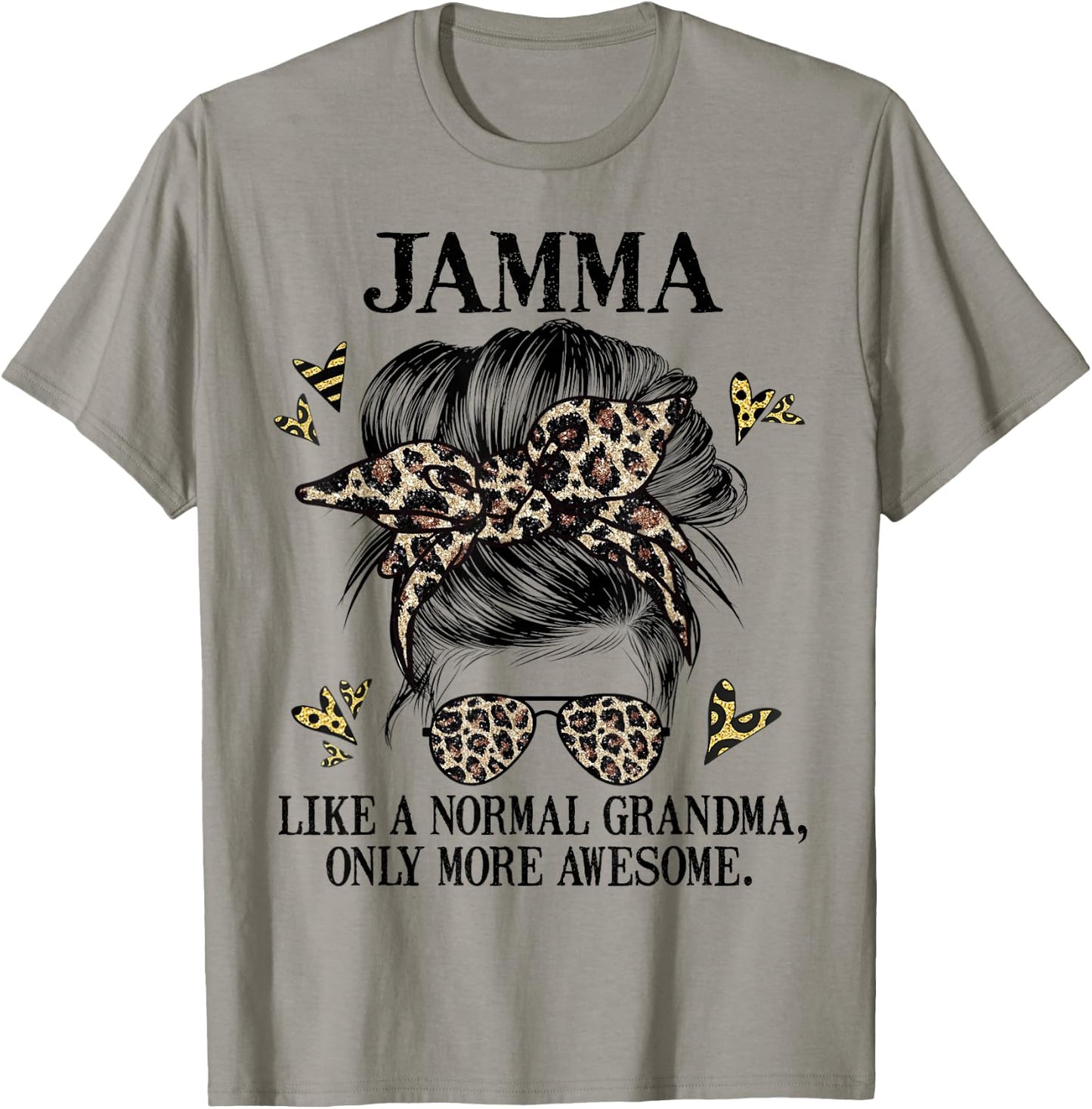 Jamma Like a Normal Grandma Only More Awesome Mothers Day T-Shirt - T-Shirt | Sand