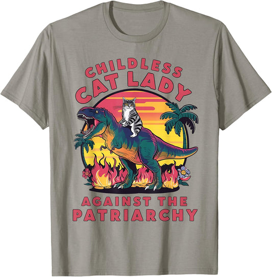 Childless Cat Lady Against The Patriarchy Cat Riding Dino T-Shirt - T-Shirt | Sand