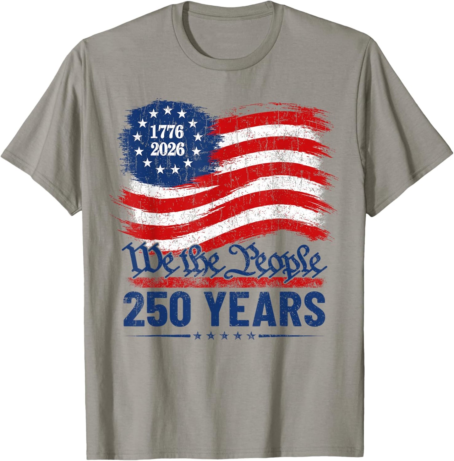 250 Years American Anniversary 250th Independence Day T-Shirt - T-Shirt | Sand