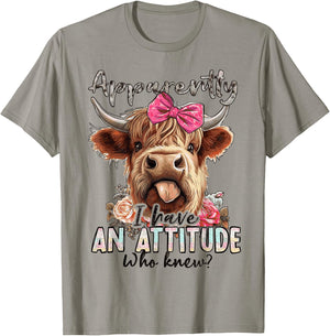 Apparently I Have An Attitude Who Knew Funny Heifer Cow T-Shirt - T-Shirt | Sand