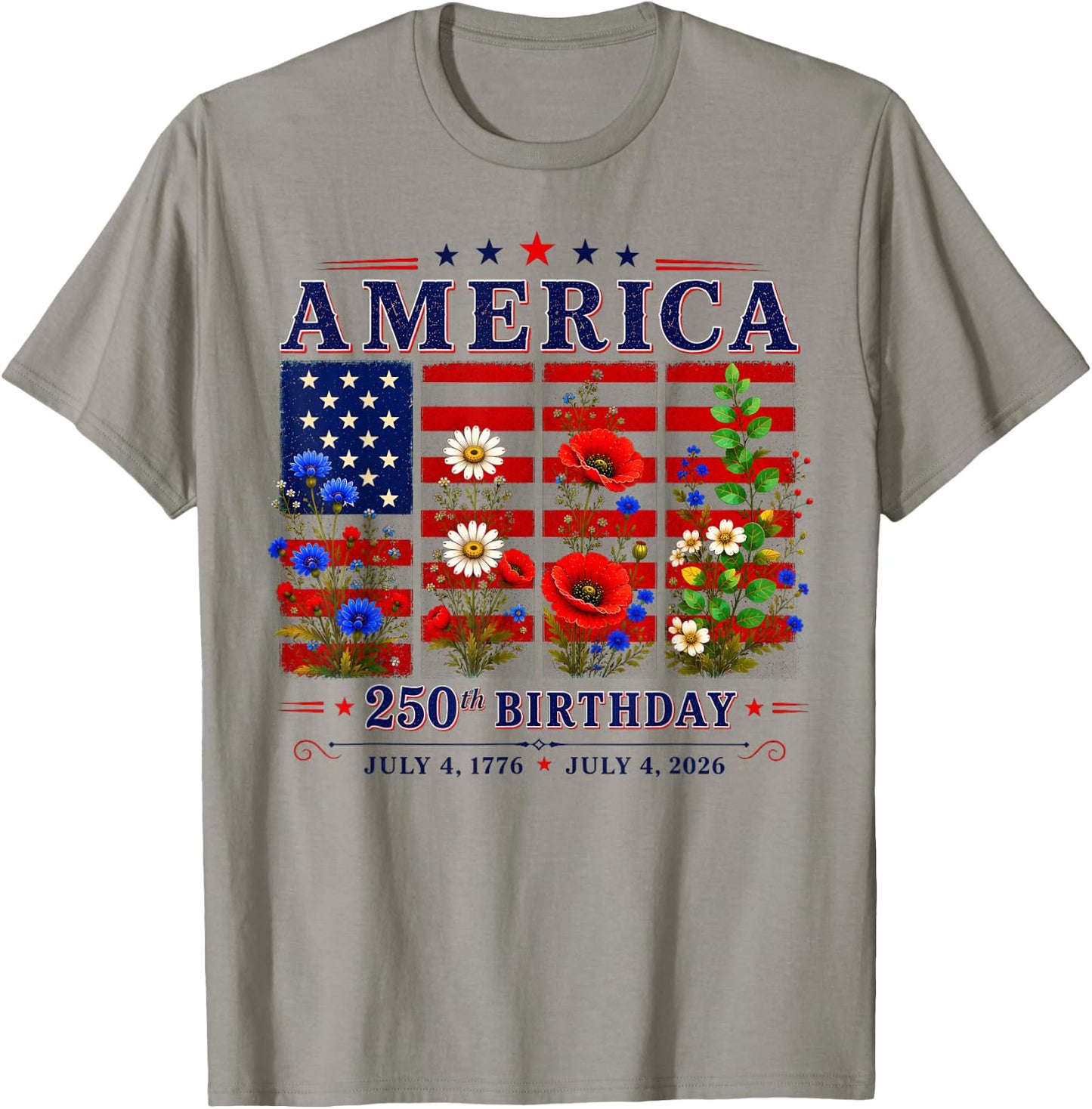 250th Anniversary America Floral 4th of July T-Shirt - T-Shirt | Sand