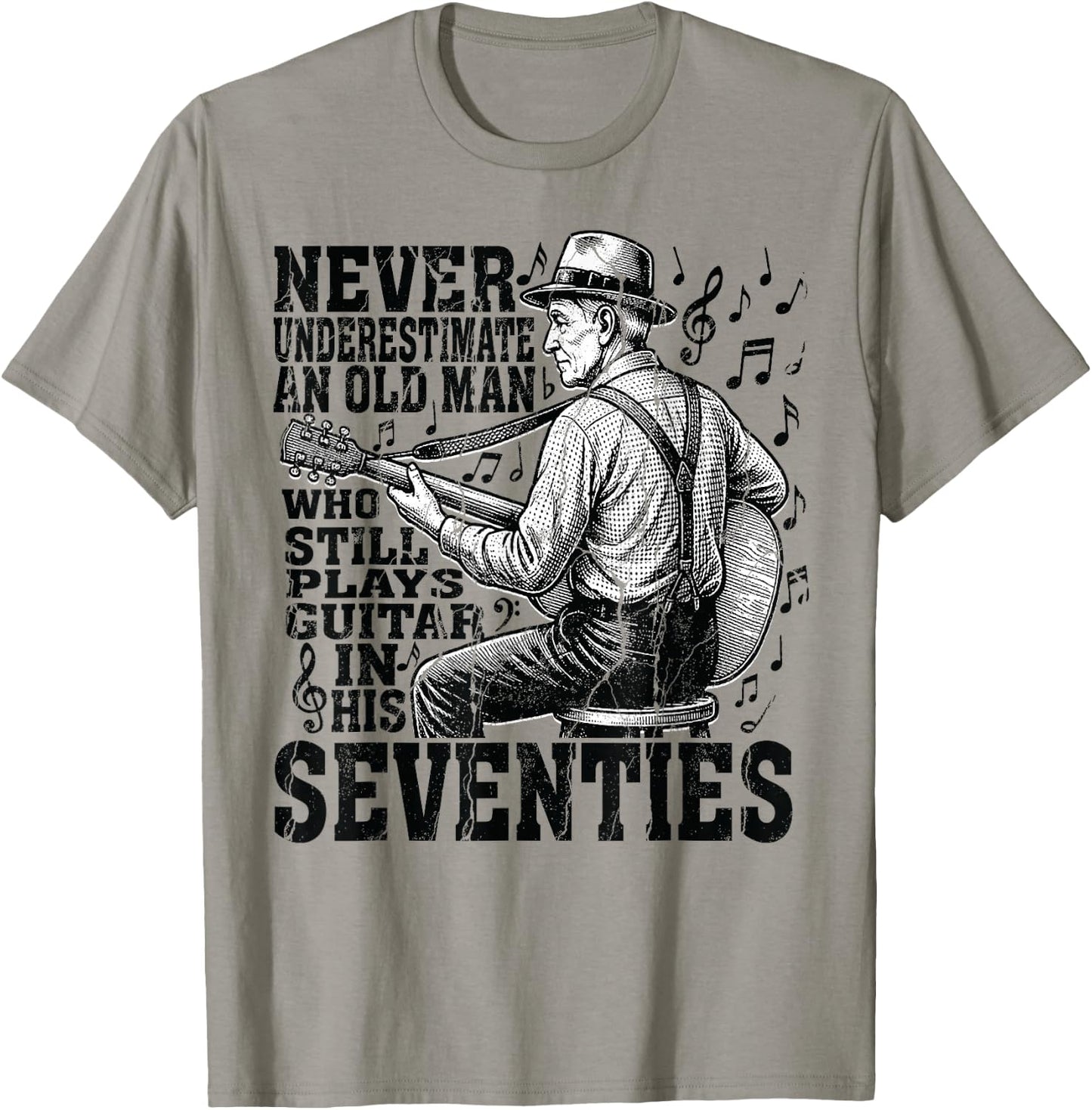 Never Underestimate Old Man Plays Guitar Seventies Guitarist T-Shirt - T-Shirt | Sand