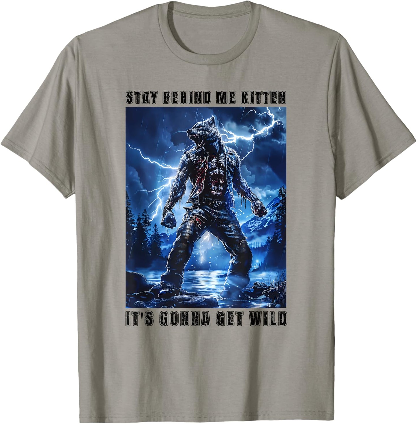 Super Cringy Alpha Wolf Kitten Meme Stay Behind Me Kitten T-Shirt - T-Shirt | Sand