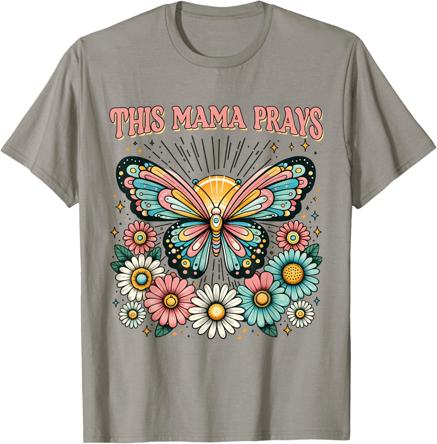 This Mama Prays Christian Mommy Faith Mother's Day T-Shirt - T-Shirt | Sand