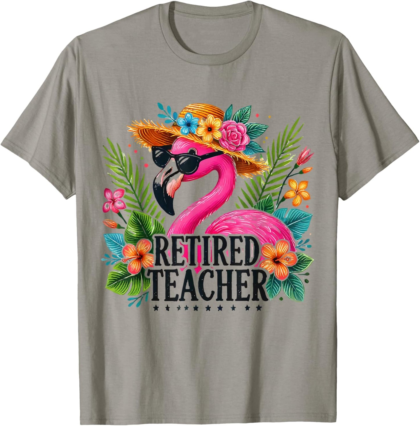 Pink Flamingo Bird Lover Retired Teacher Retirement Gift T-Shirt - T-Shirt | Sand