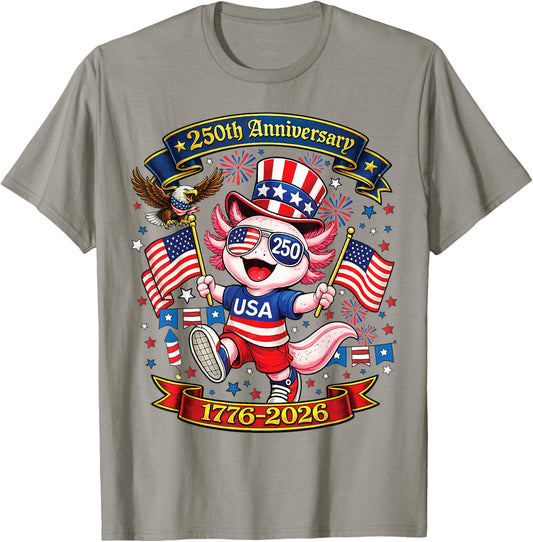 250 Anniversary USA Patriotic Axolotl 250th 4th of July 2026 T-Shirt - T-Shirt | Sand