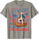 Vintage 4th of July Get in Loser We're Crossing The Delaware T-Shirt - T-Shirt | Sand