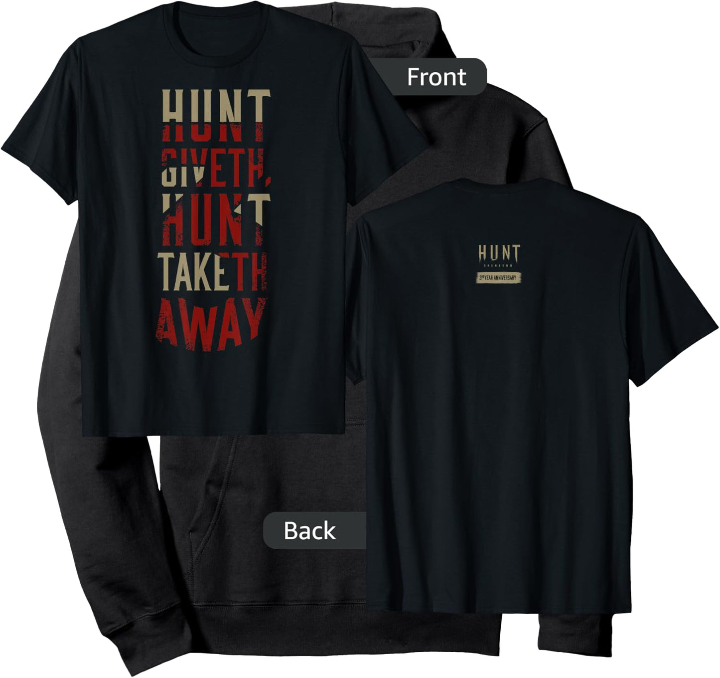 Hunt: Showdown Hunt Giveth Hunt Taketh Away Dark Edition Hoodie - Hoodie | Black