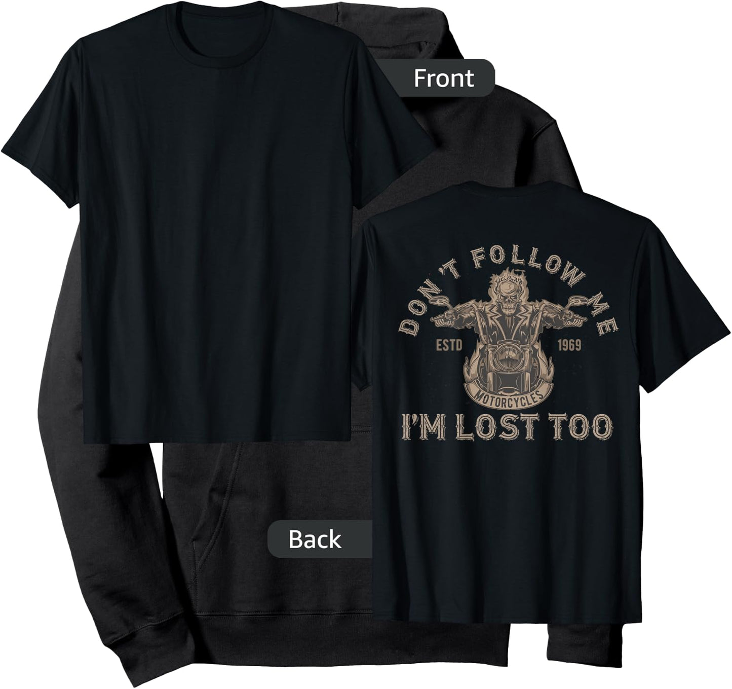 Don't Follow Me I'm Lost Too Motorcycle Skeleton on Back Hoodie - Hoodie | Black