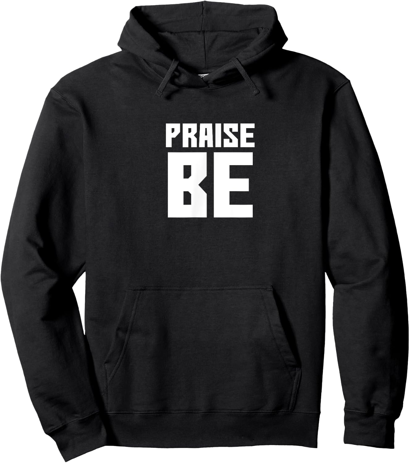 Praise Be, Funny Handmaid's Men Women Gift Hoodie - Hoodie | Black
