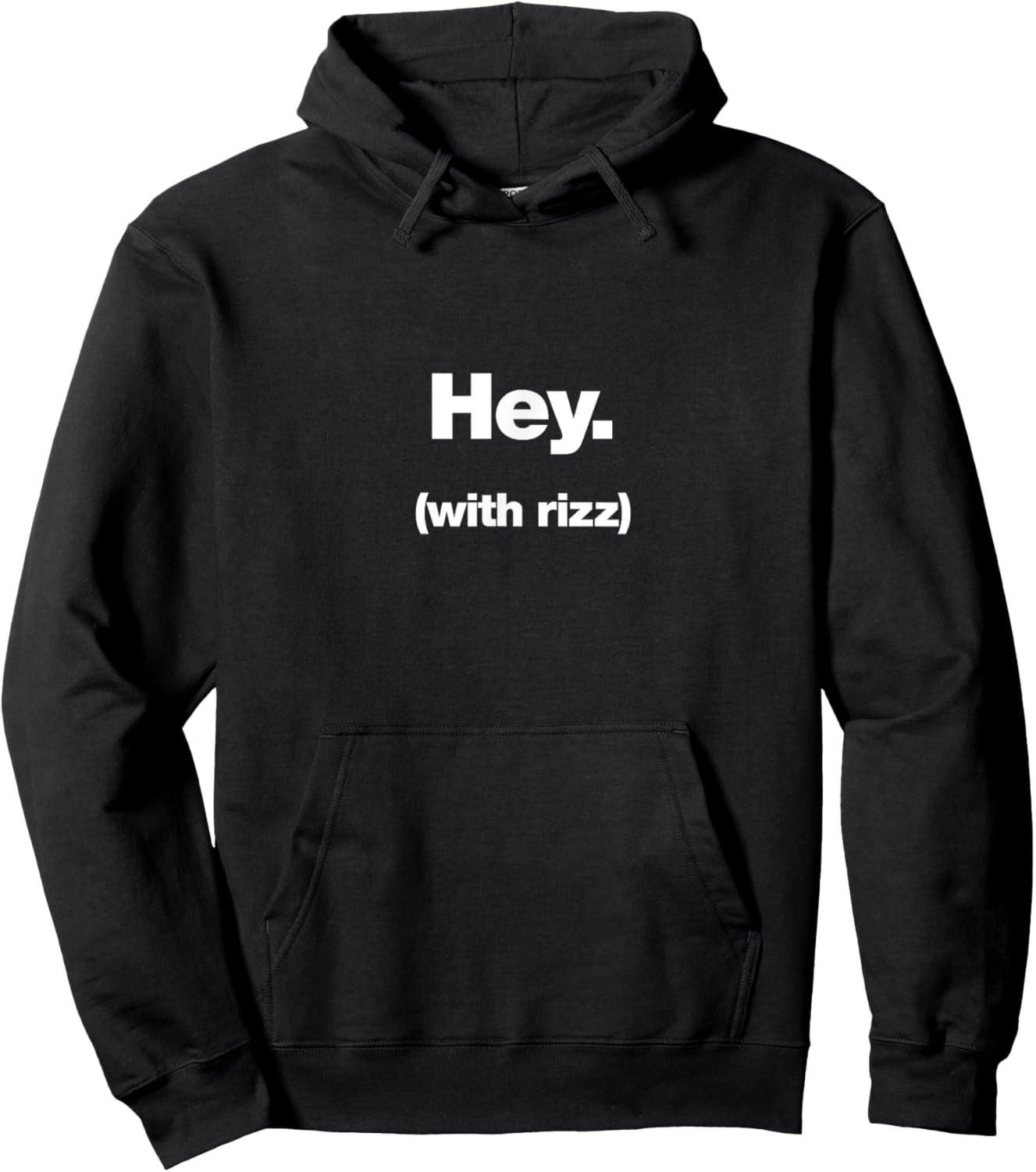Hey (with rizz) | Funny trending ironic design for teenagers Hoodie - Hoodie | Black