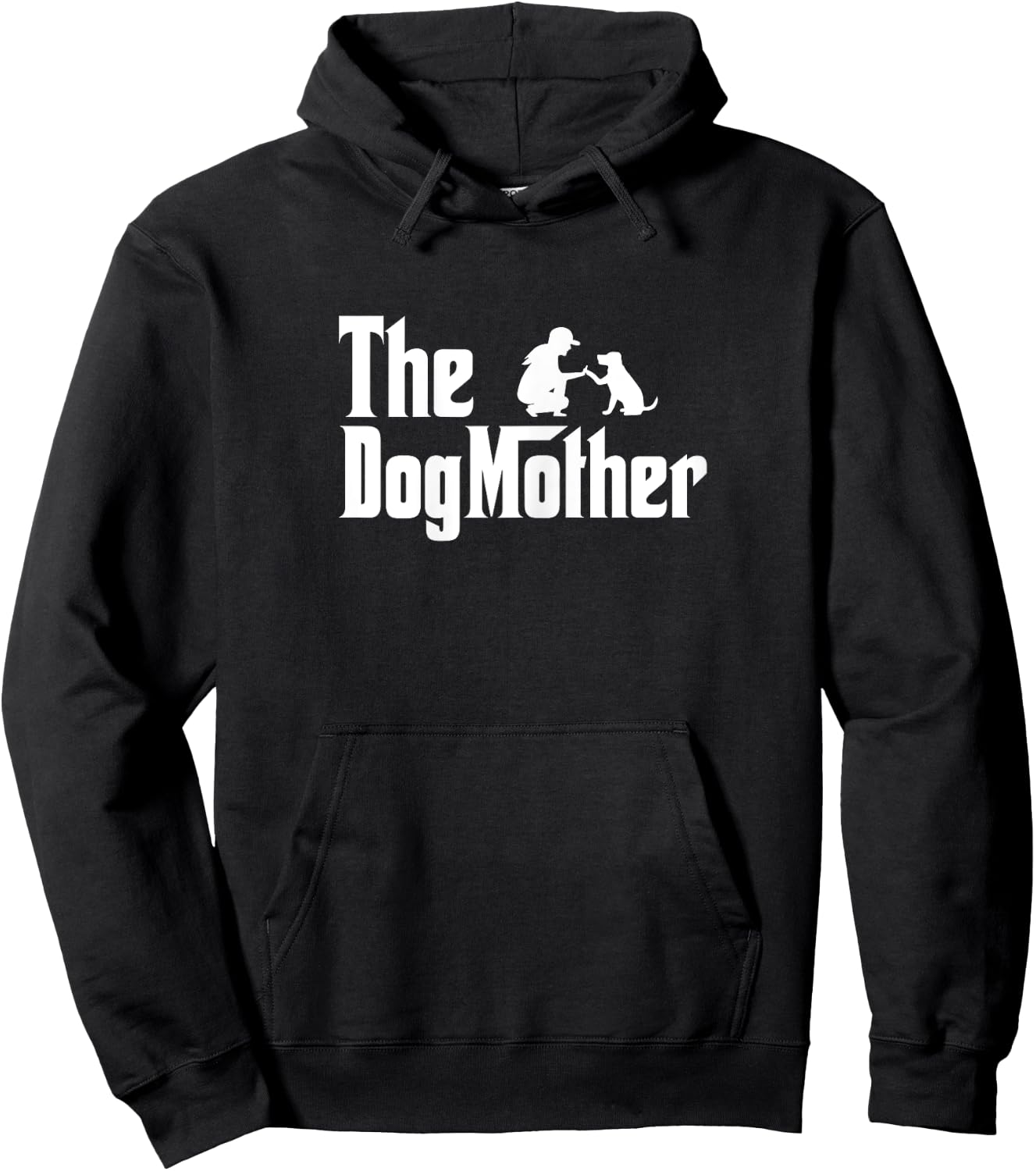 The Dogmother Dog Mom Funny Dog Lover Dog Mother Hoodie - Hoodie | Black