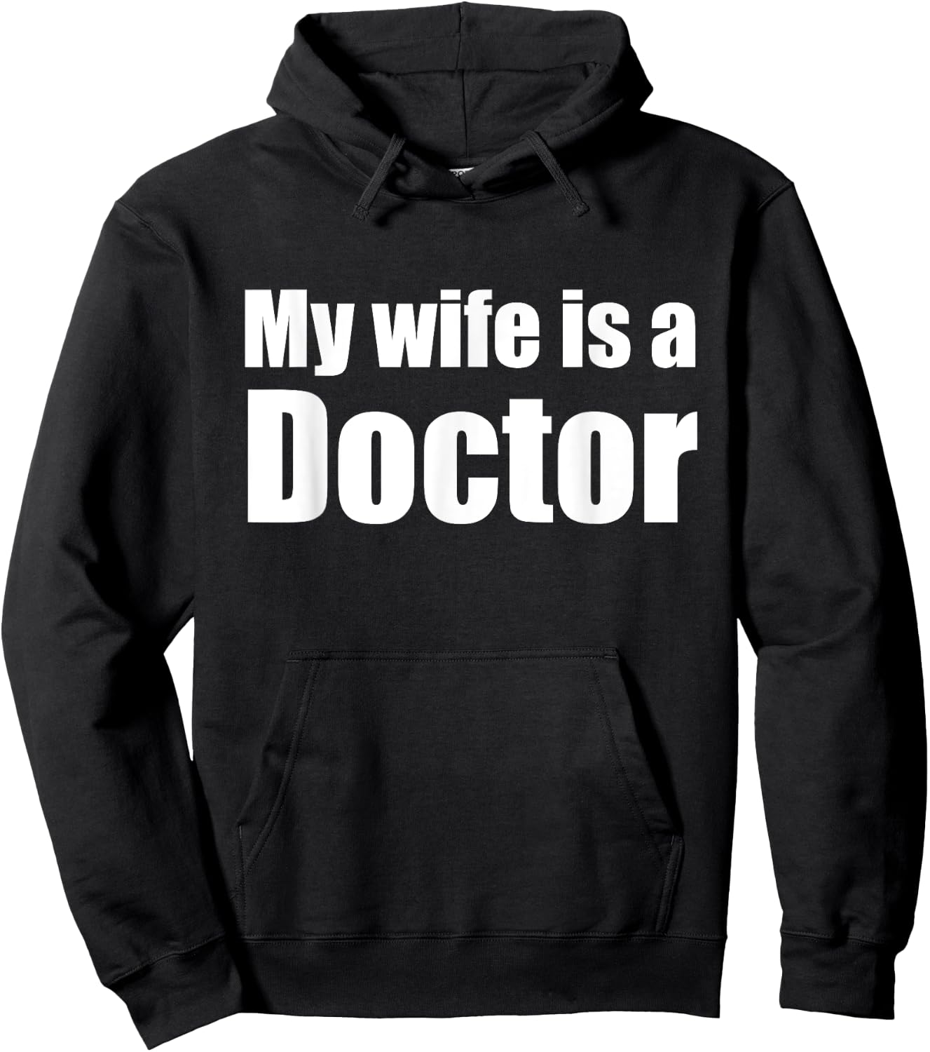 Funny My wife is a Doctor shirt for Husband Hoodie - Hoodie | Black