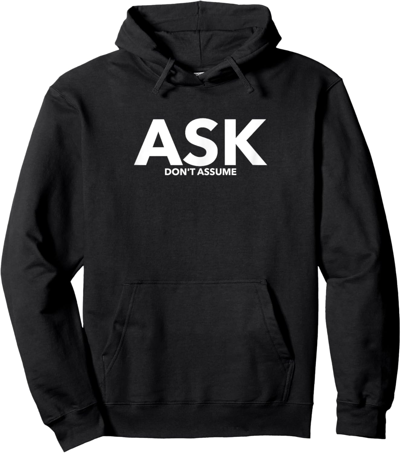 Ask don't assume statement , awareness shirt Hoodie - Hoodie | Black