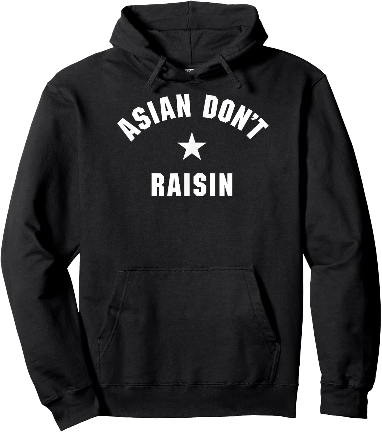 Asian Don’t Raisin Hoodie - Hoodie | Black