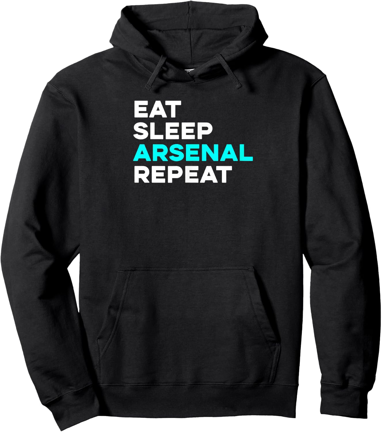 Eat Sleep Arsenal Repeat - Funny Hoodie - Hoodie | Black