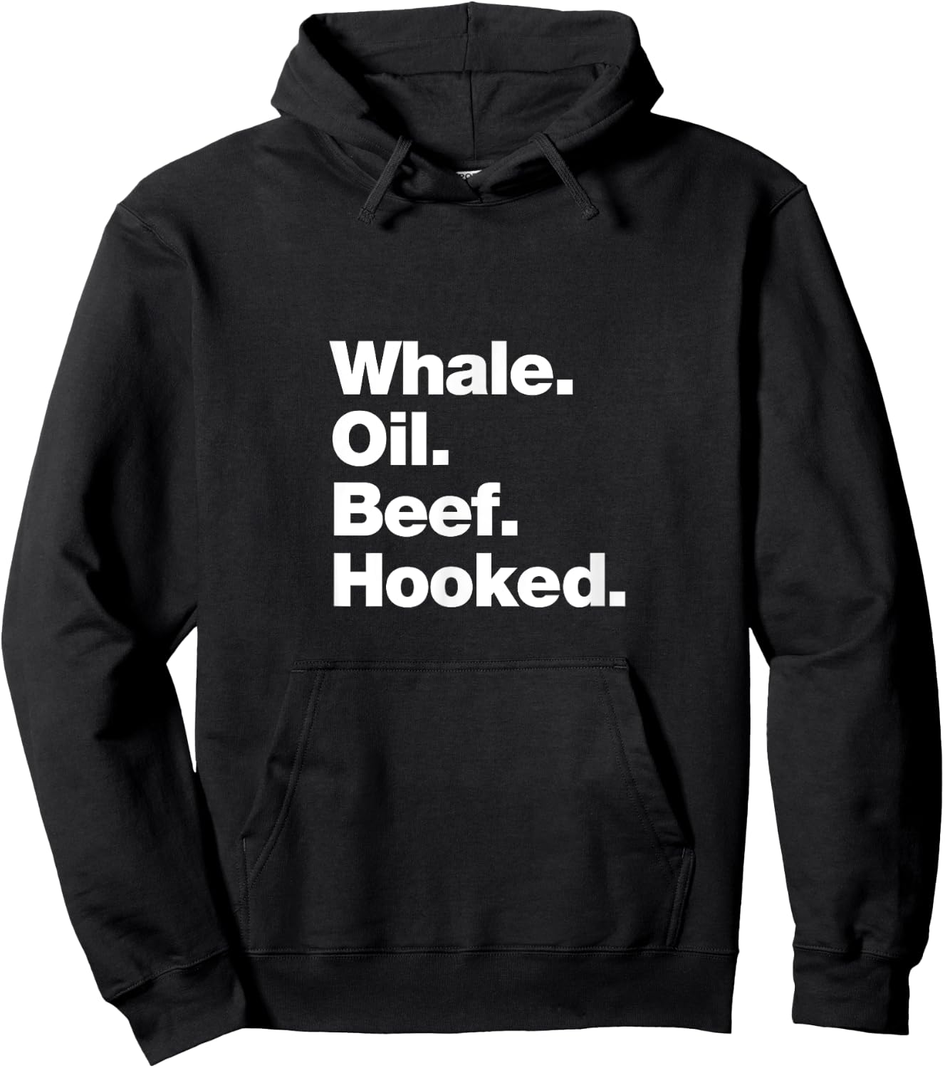 Whale Oil Beef Hooked | Funny Deadpan Irish Accent Design Hoodie - Hoodie | Black