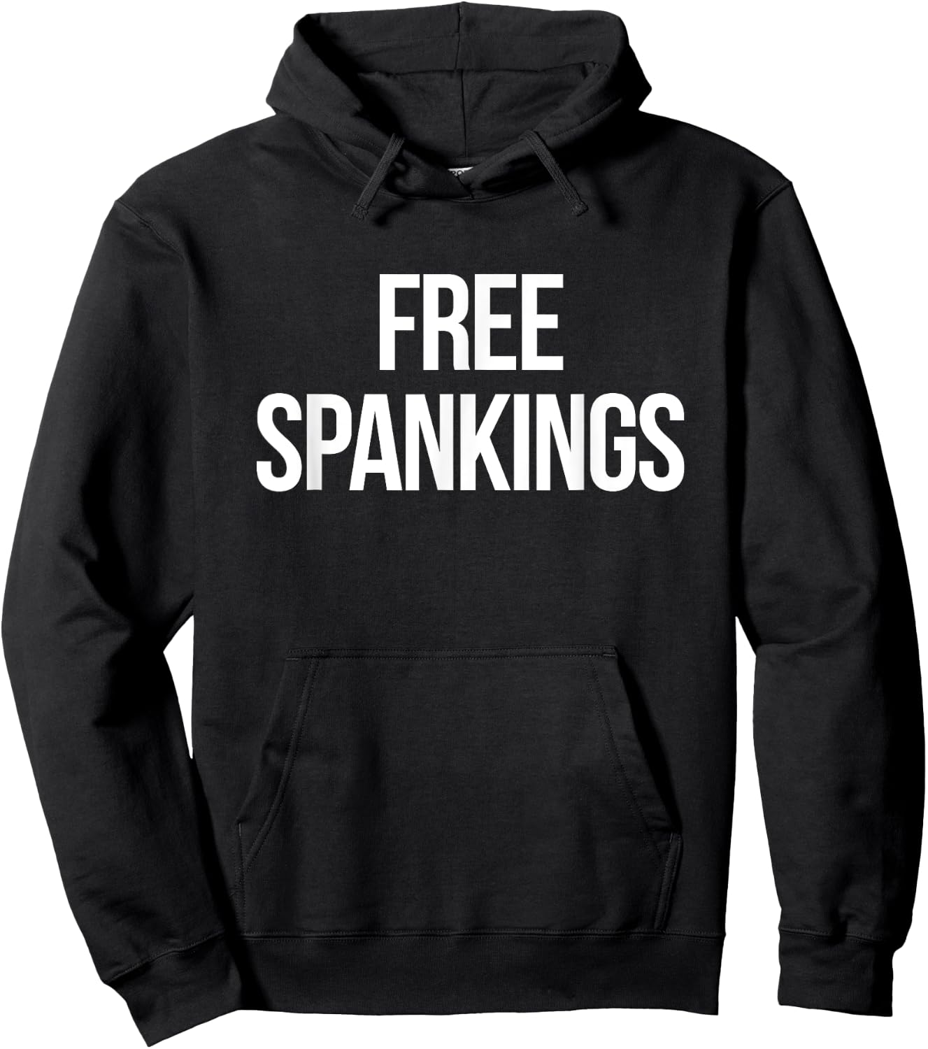 Free Spankings | Naughty Dirty Adult Humor Dominant Sub Dom Hoodie - Hoodie | Black