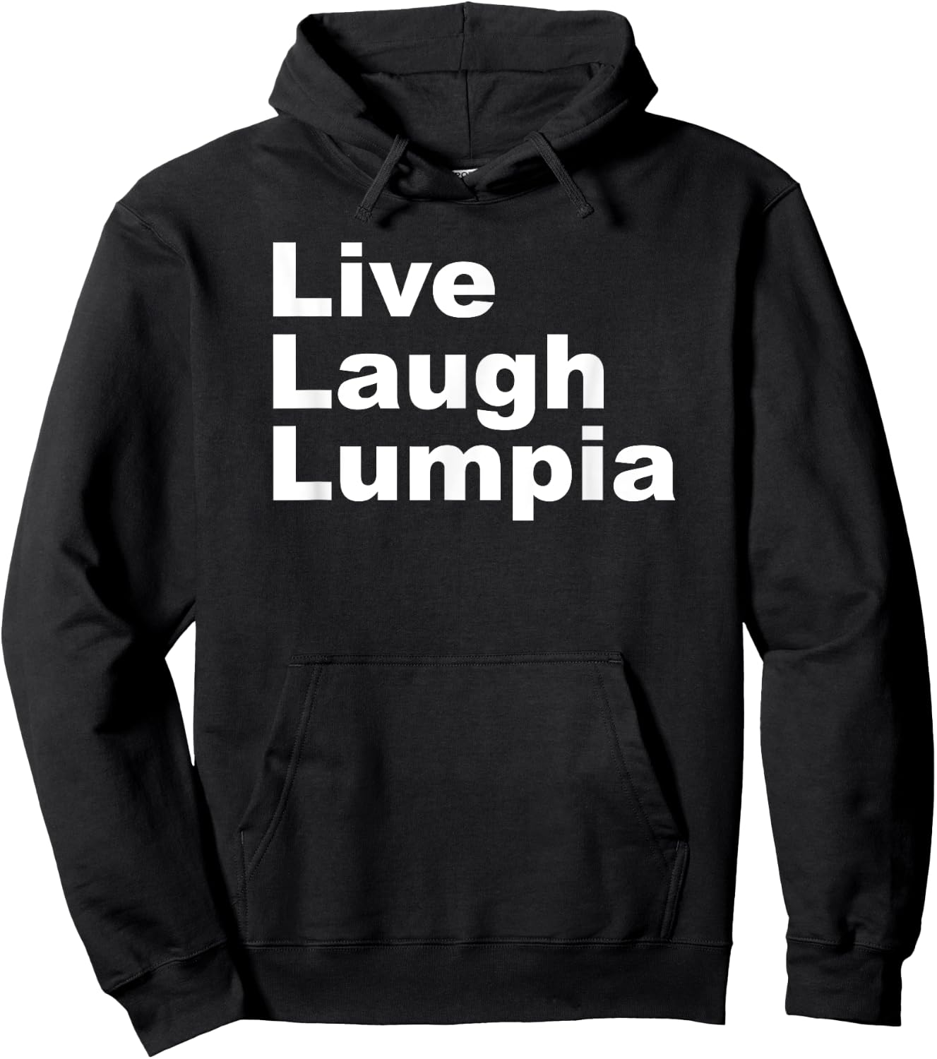I Love Lumpia - Live Laugh Lumpia Funny Filipino Hoodie - Hoodie | Black