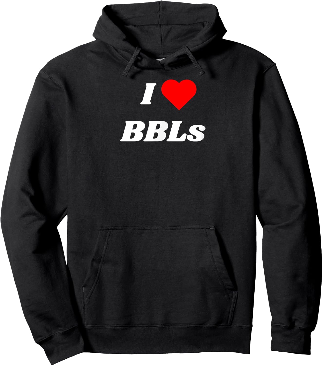 I love BBLs - Sexy Brazilian Butt Lift and Tanks Hoodie - Hoodie | Black