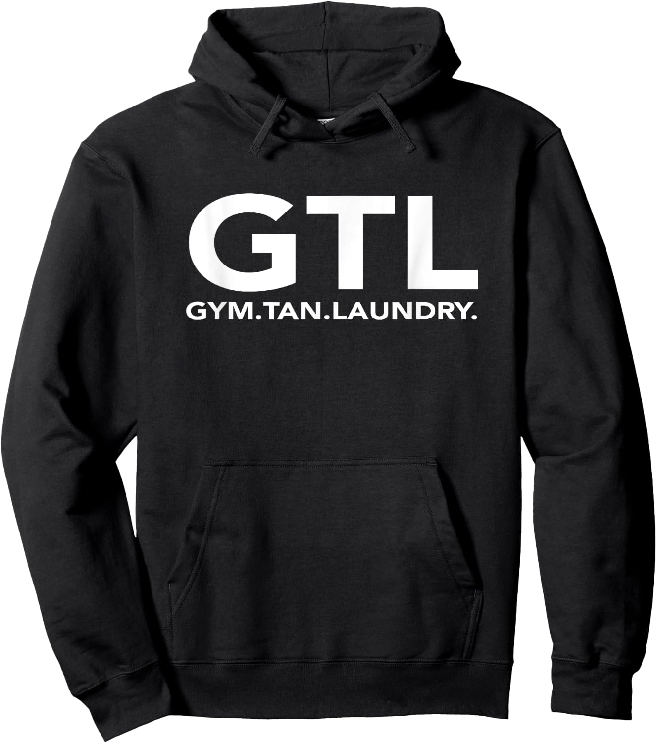 Funny GTL Gift - Funny Gym Tan Laundry New Jersey GTL Shore Hoodie - Hoodie | Black