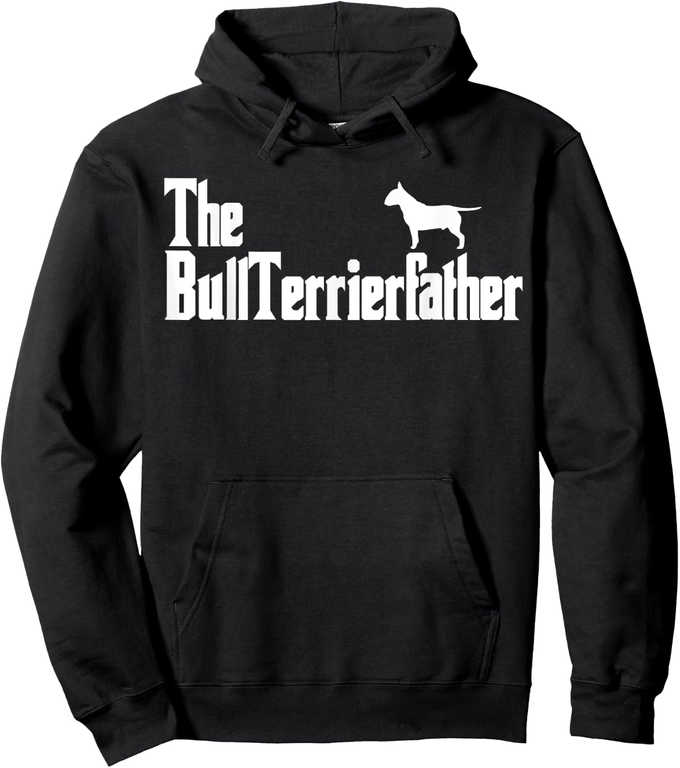 The BullTerrierFather Funny Bull Terrier Dad Shirt Men Hoodie - Hoodie | Black
