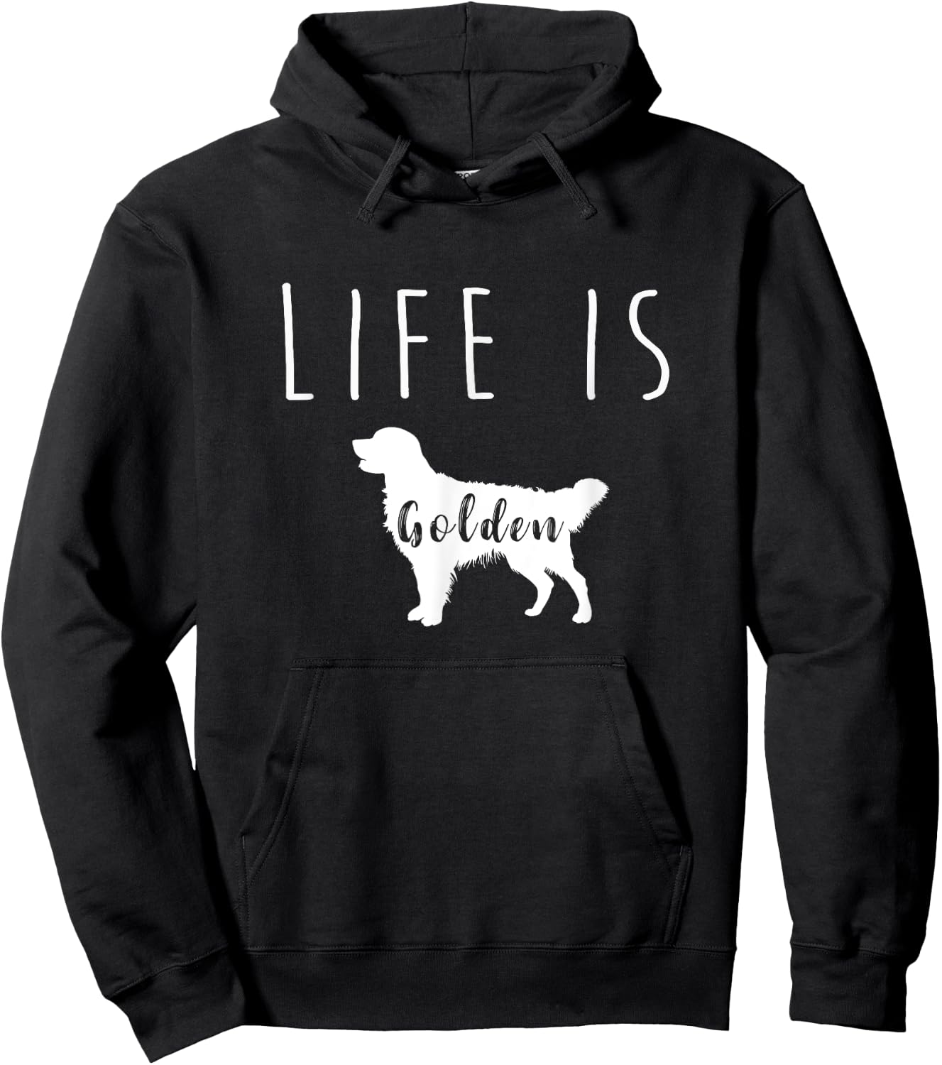 Golden Retriever Dog Life is Golden T Shirt Men Women Girls Kids Hoodie - Hoodie | Black
