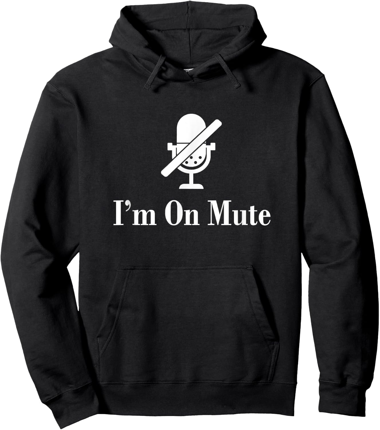 I'M On Mute Funny Virtual Meeting Design Hoodie - Hoodie | Black