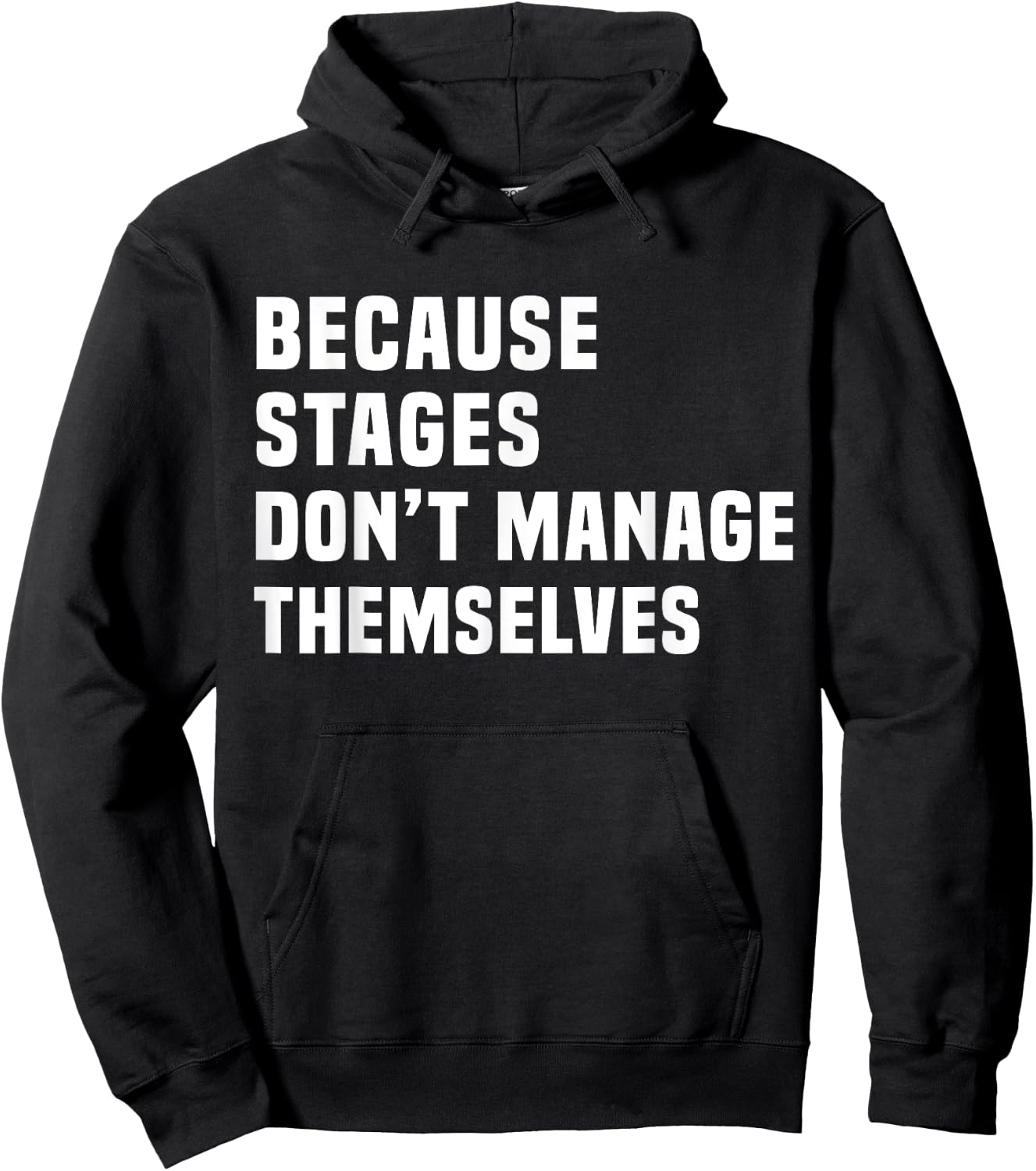 Funny Stage Manager Backstage Manager Crew Hoodie - Hoodie | Black