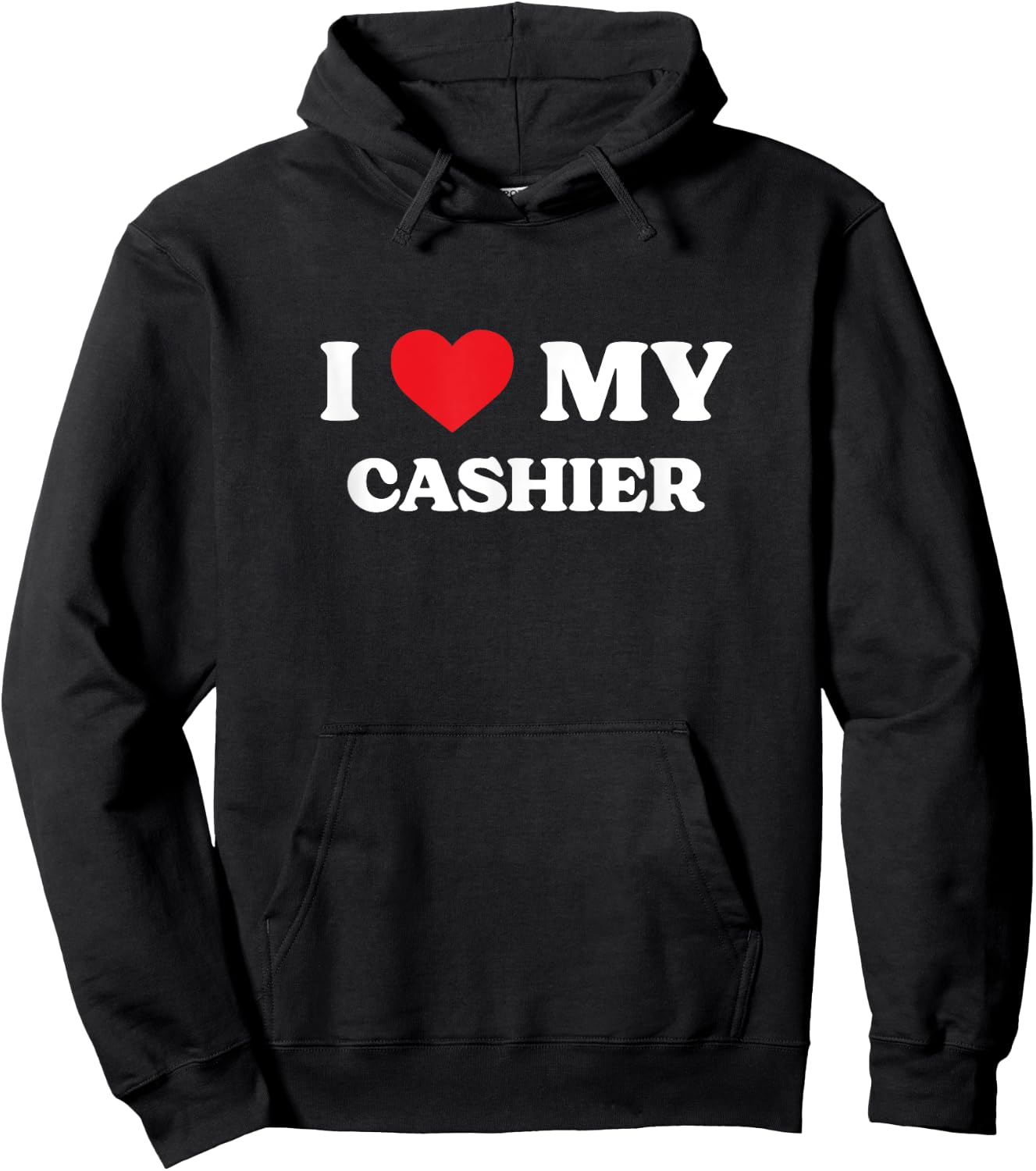 I Love My Cashier Funny Appreciation Heart Hoodie - Hoodie | Black