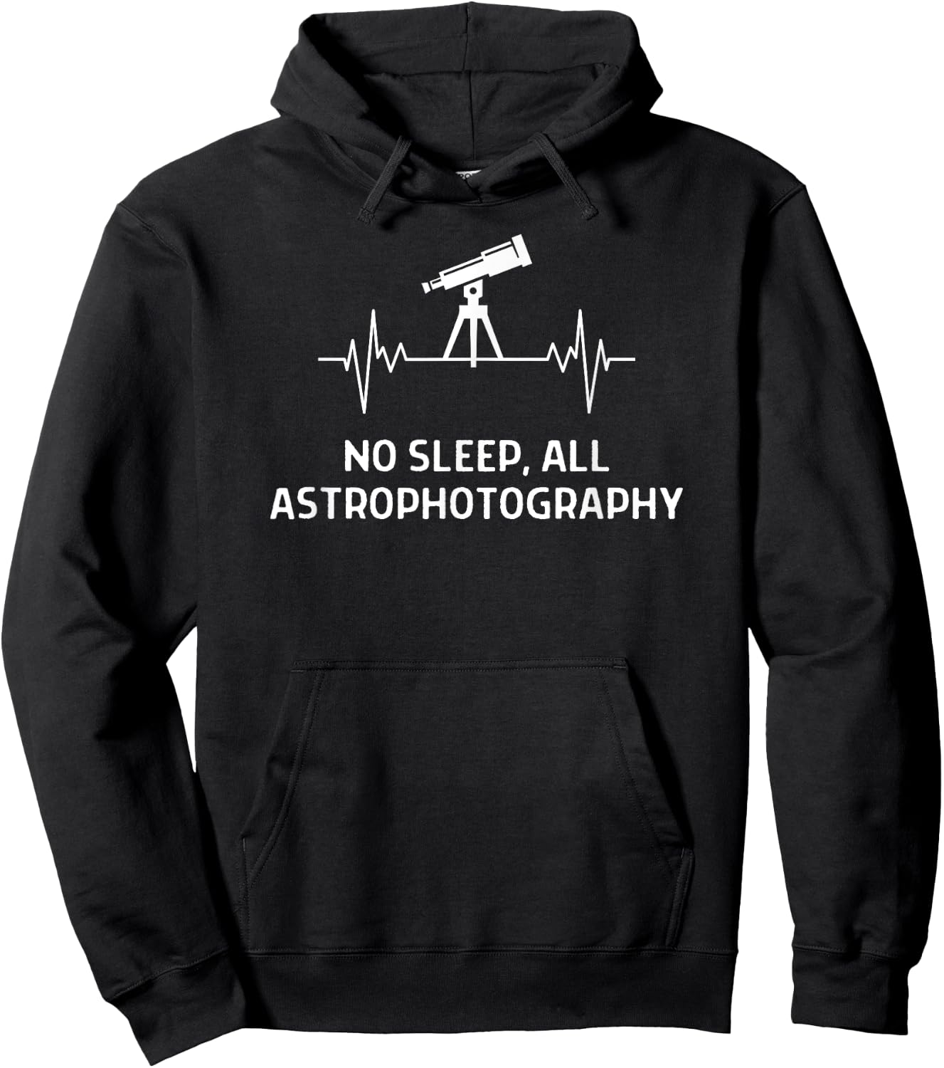 No Sleep All Astrophotography Quote Hoodie - Hoodie | Black