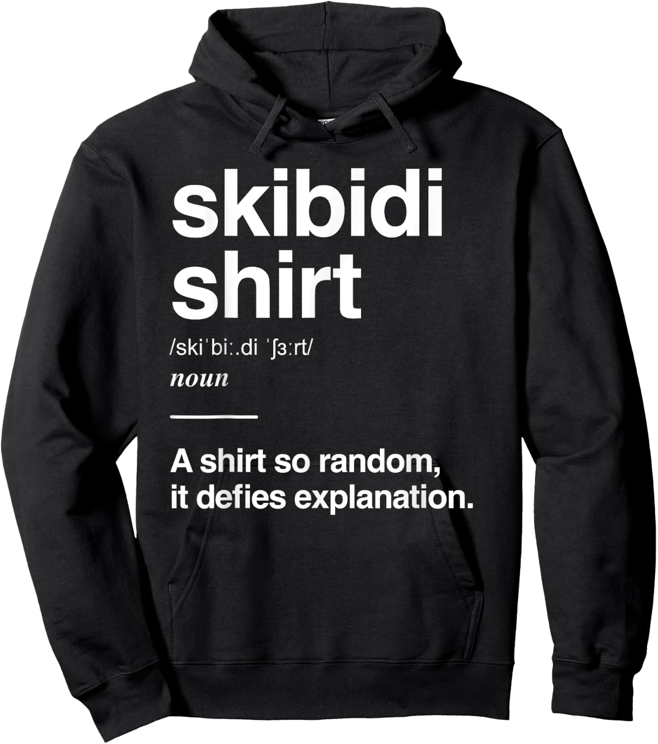 Skibidi Definition, Gen Z Gen Alpha Slang Meme, Skibidi Hoodie - Hoodie | Black