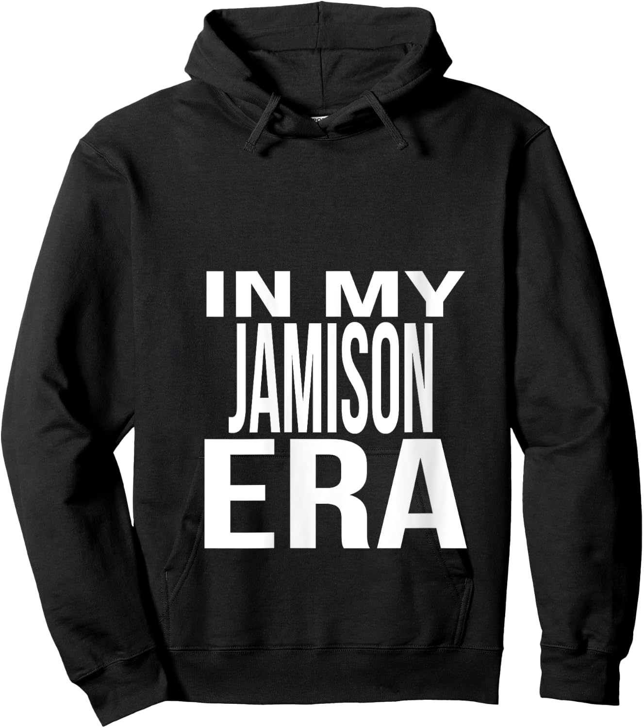 In My Jamison Era Family Reunion Squad First Last Name V-Neck Hoodie - Hoodie | Black
