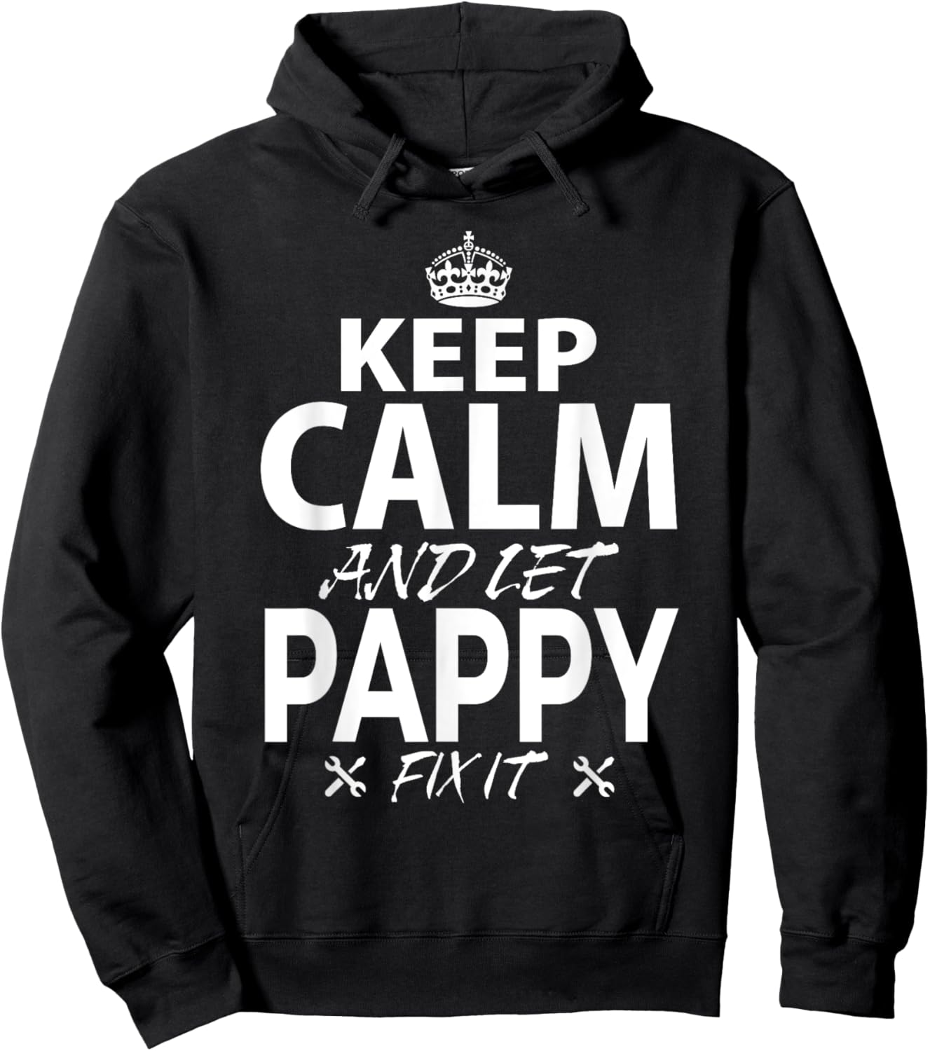 Keep Calm and Let PAPPY Fix It Funny PAPPY Hoodie - Hoodie | Black