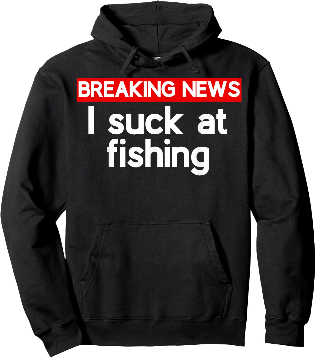 I suck at Fishing Sucks Hoodie - Hoodie | Black