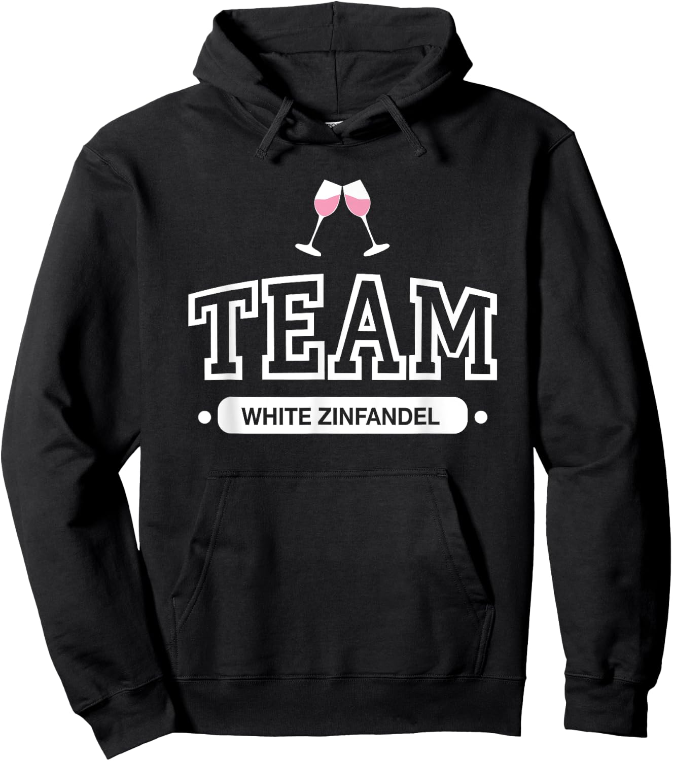 TEAM White Zinfandel t shirt Hoodie - Hoodie | Black