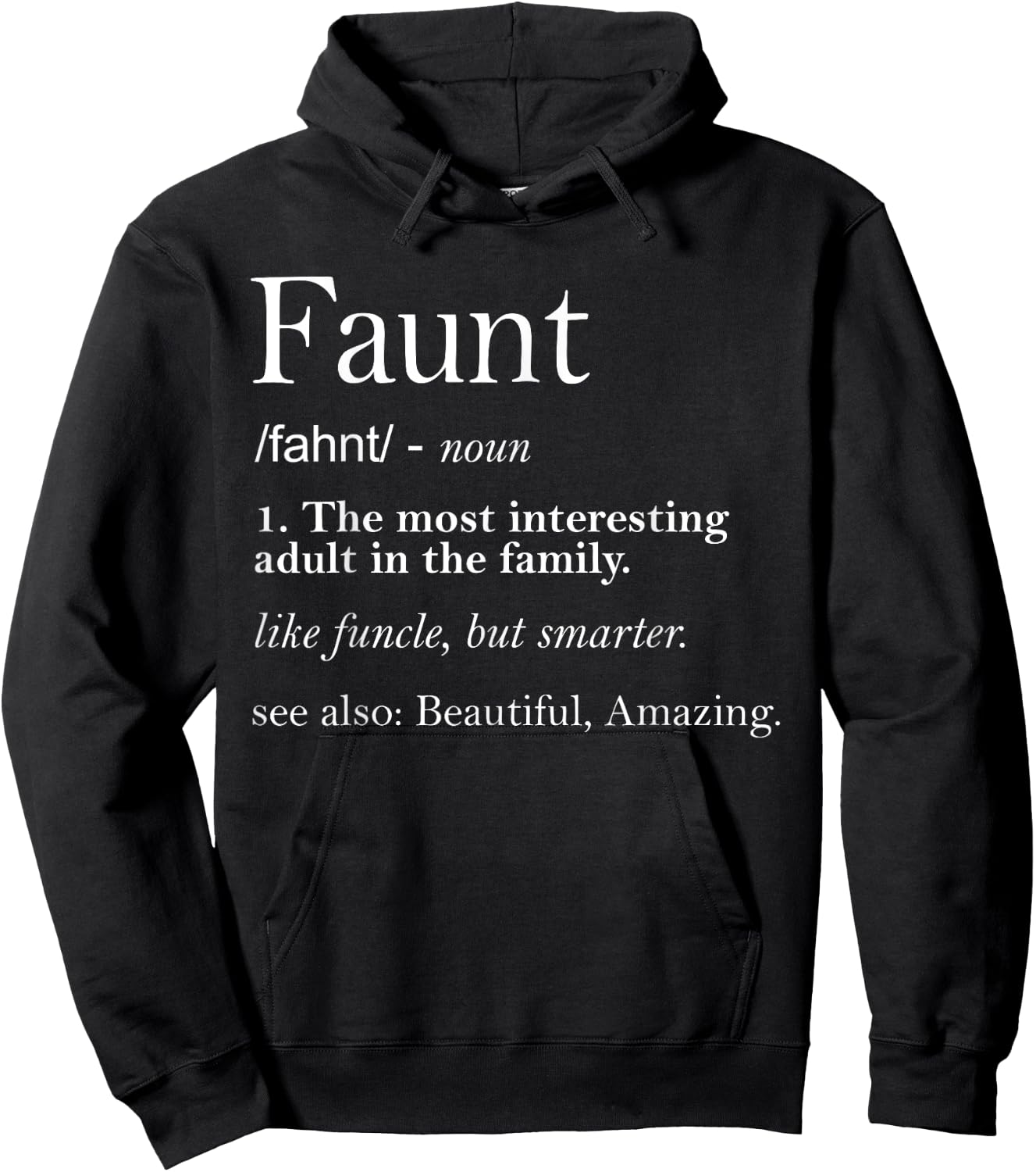 Funny Aunt Niece Apparel, Fun Faunt Definition Women Hoodie - Hoodie | Black